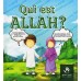 Qui est Allah ? (Livre pour enfants)